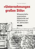 ’Unternehmungen großen Stils’