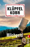 Milchgeld von Volker Klüpfel | Ebook