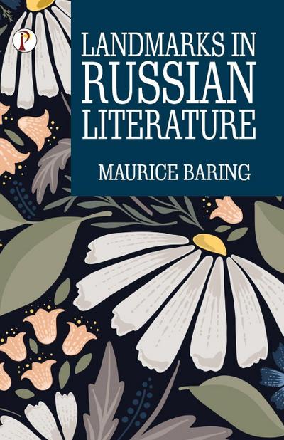 Landmarks in Russian Literature