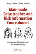 Man-made Catastrophes and Risk Information Conceal