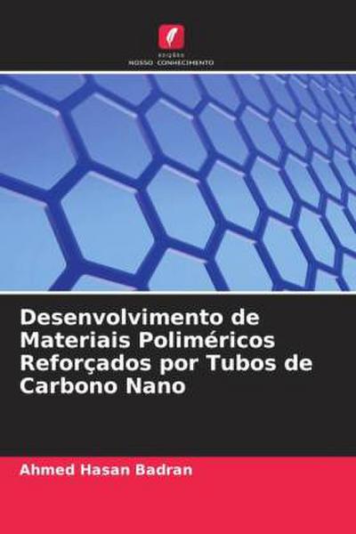Desenvolvimento de Materiais Poliméricos Reforçados por Tubos de Carbono Nano