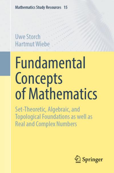 Fundamental Concepts of Mathematics