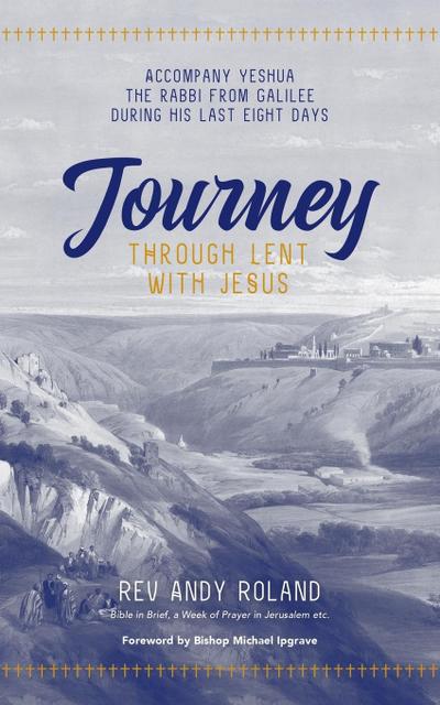 Journey through Lent with Jesus