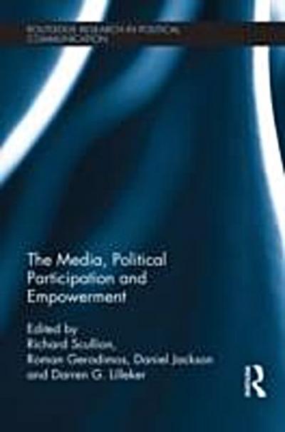 Media, Political Participation and Empowerment