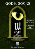 Socks, Gods, Cats and Demons - zweisprachige Ausga