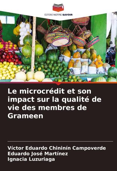 Le microcrédit et son impact sur la qualité de vie des membres de Grameen