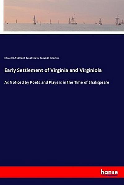 Early Settlement of Virginia and Virginiola