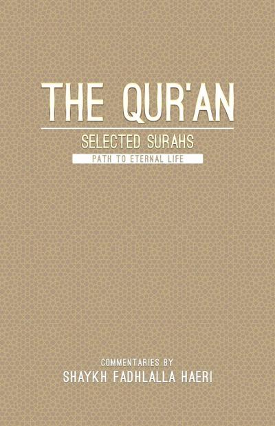 The Quran- Selected Surahs