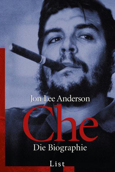 Che. Die Biographie