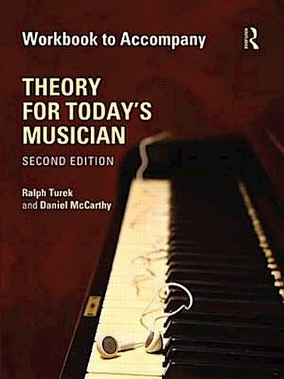Theory for Today’s Musician Workbook