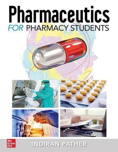 Pharmaceutics for Pharmacy Students