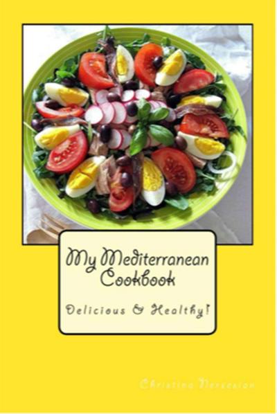 My Mediterranean Cookbook: Delicious & Healthy!