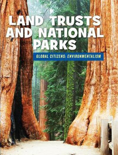 Land Trusts and National Parks