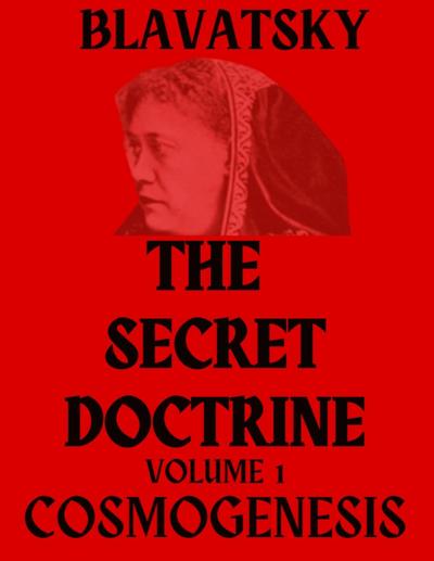 The Secret Doctrine Volume 1