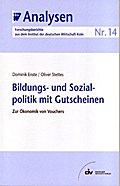 Bildungs- und Sozialpolitik mit Gutscheinen