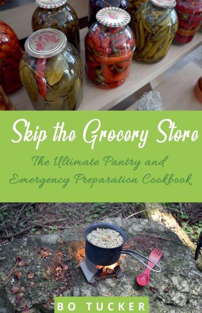Skip the Grocery Store!