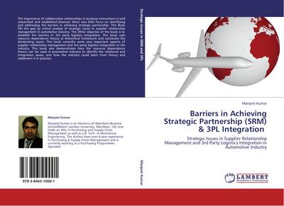 Barriers in Achieving Strategic Partnership (SRM) & 3PL Integration