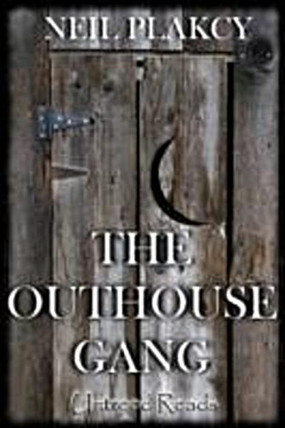Outhouse Gang
