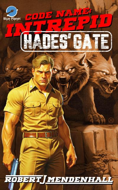 Hades’ Gate (Code Name: Intrepid, #4)