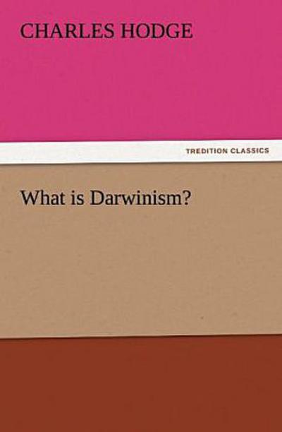 What is Darwinism?