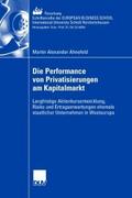 Die Performance von Privatisierungen am Kapitalmar