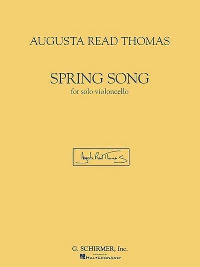 Spring Song: For Solo Violoncello