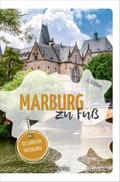 Marburg zu Fuß