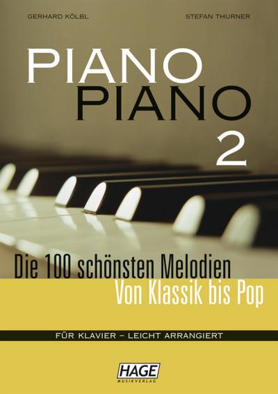 Piano Piano, leicht arrangiert. Bd.2