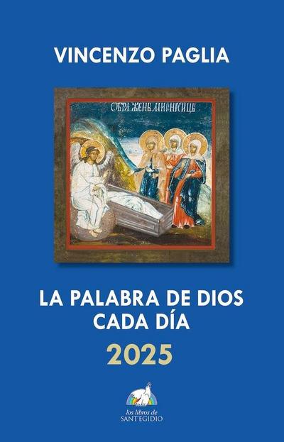 PALABRA DE DIOS CADA DIA -2025, LA