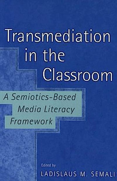 Transmediation in the Classroom