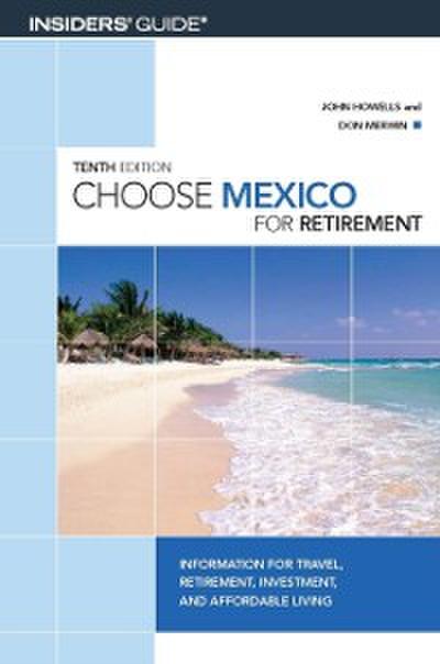 Choose Mexico for Retirement