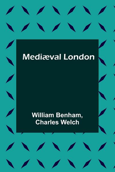 Mediæval London