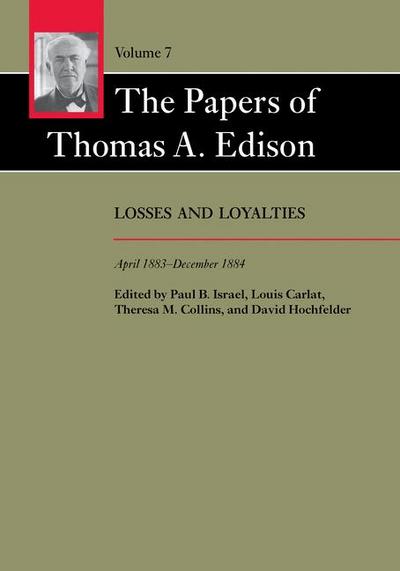 The Papers of Thomas A. Edison
