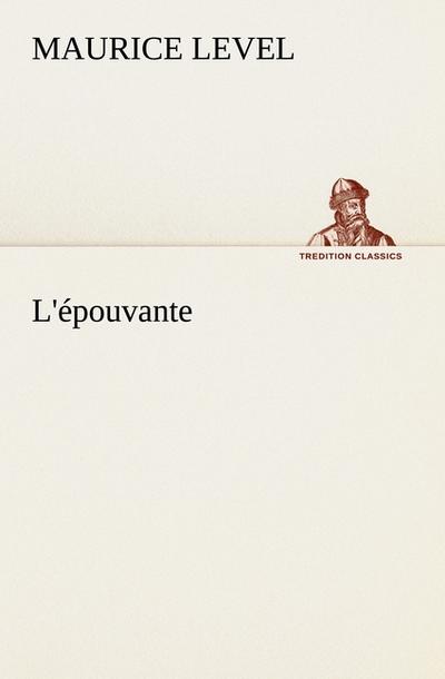 L’épouvante