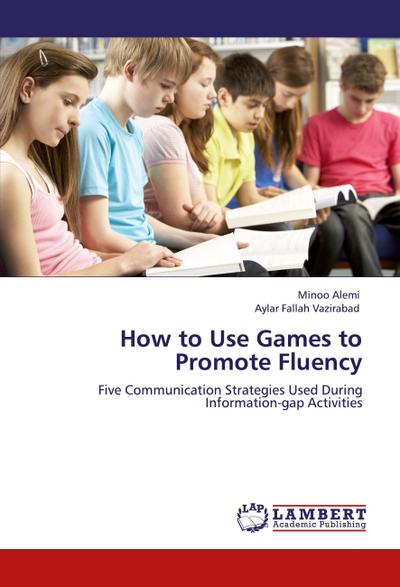 How to Use Games to Promote Fluency