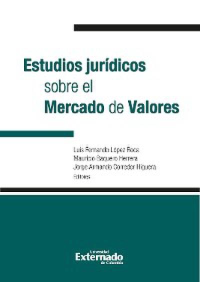 Estudios jurídicos sobre el mercado de valores. Antes: Manual del Mercado de Valores