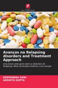 Avanços na Relapsing disorders and Treatment Approach