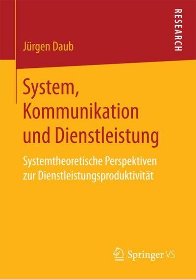 System, Kommunikation und Dienstleistung