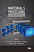 Materials Processing Fundamentals