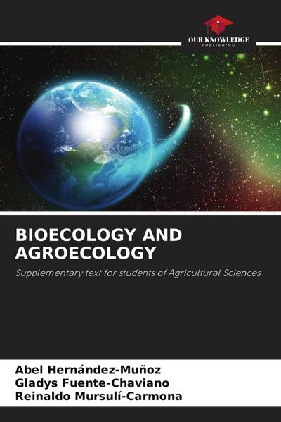 BIOECOLOGY AND AGROECOLOGY