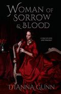 Woman of Sorrow and Blood