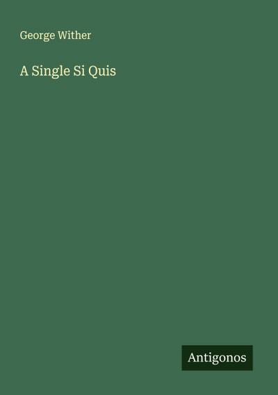 A Single Si Quis