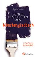 SCHÖN & SCHAURIG - Dunkle Geschichten aus Mönc