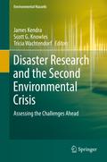 Disaster Research and the Second Environmental Crisis