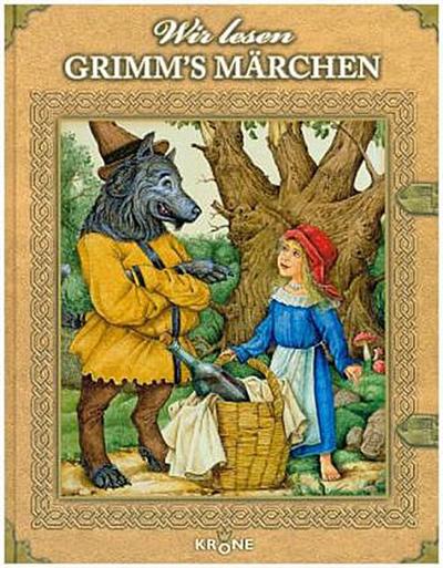 Wir lesen Grimm’s Märchen