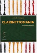 Clarinettomaniaper clarinetto e pianoforte