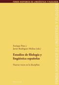 Estudios de filología y lingüística españolas