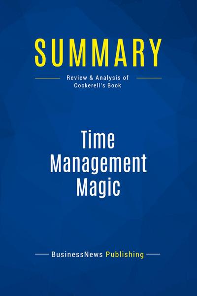Summary: Time Management Magic