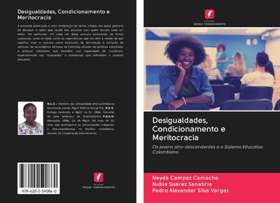 Desigualdades, Condicionamento e Meritocracia