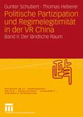 Politische Partizipation und Regimelegitimität in der VR China 2